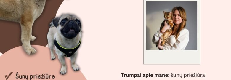 Augintinių priežiūra namuose